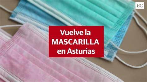 mascarilla obligatoria asturias